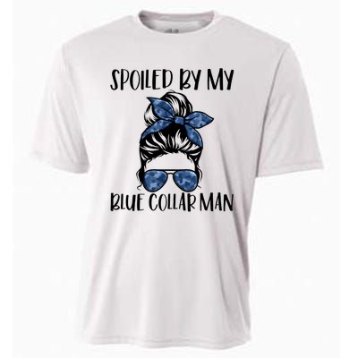 Spoiled By My Blue Collar Man Messy Bun Cooling Performance Crew T-Shirt