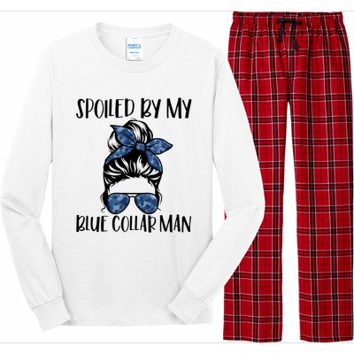 Spoiled By My Blue Collar Man Messy Bun Long Sleeve Pajama Set