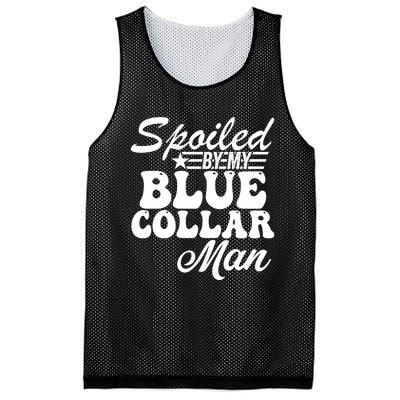 Spoiled By My Blue Collar Man Mesh Reversible Basketball Jersey Tank