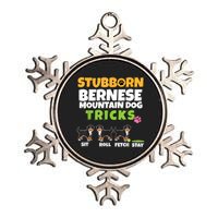 Stubborn Bernese Mountain Dog Tricks I Bernese Mountain Dog Metallic Star Ornament