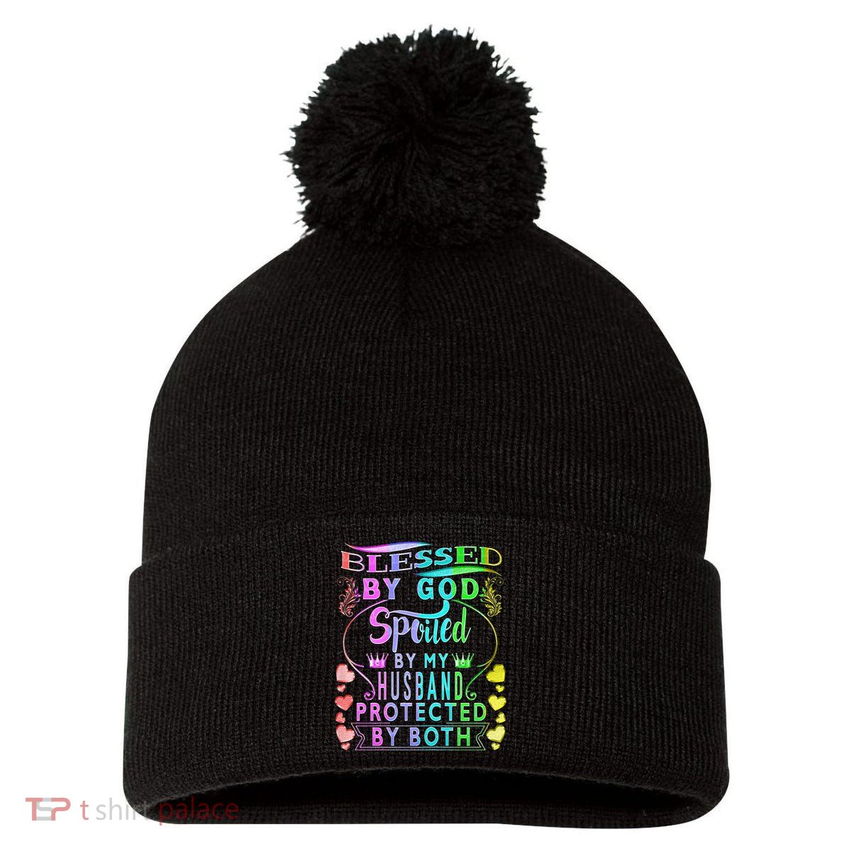 Spoiled By My Husband Blessed By God Wife Gifts From Husband Pom Pom 12in Knit Beanie