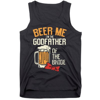 S Beer Me Godfather Of Bride Wedding Party Rehearsal Dinner Tank Top