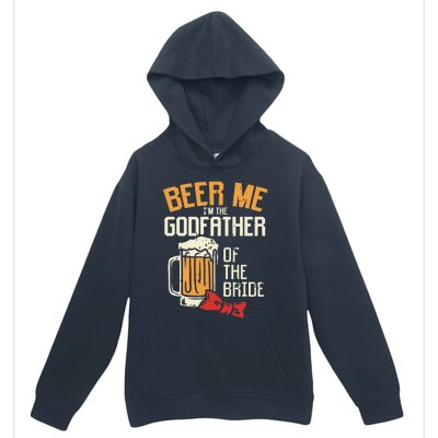 S Beer Me Godfather Of Bride Wedding Party Rehearsal Dinner Urban Pullover Hoodie