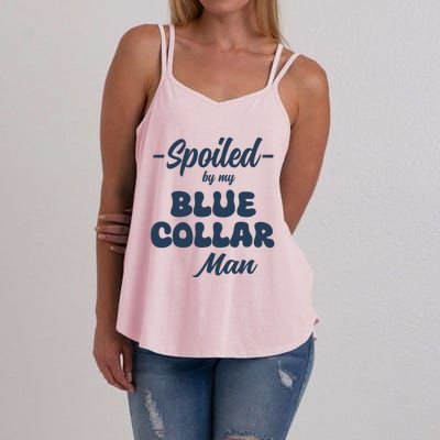 Spoiled By My Blue Collar Man Women's Strappy Tank