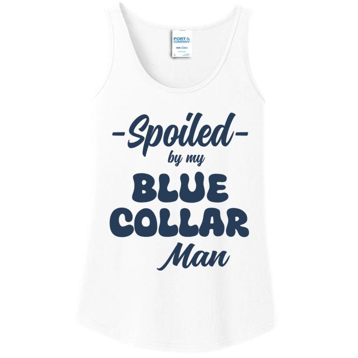 Spoiled By My Blue Collar Man Ladies Essential Tank