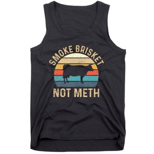 Smoke Brisket Not Meth Pitmaster BBQ Lover Smoker Grilling Tank Top