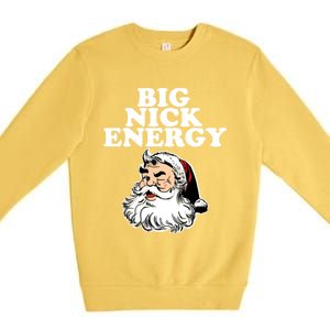 Santa Big Nick Energy Meaningful Gift Premium Crewneck Sweatshirt