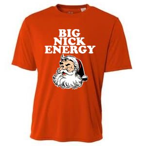 Santa Big Nick Energy Meaningful Gift Cooling Performance Crew T-Shirt