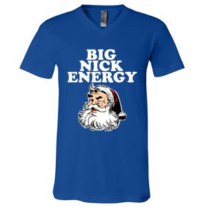 Santa Big Nick Energy Meaningful Gift V-Neck T-Shirt