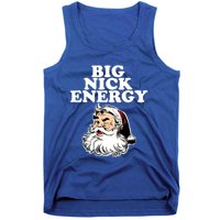 Santa Big Nick Energy Meaningful Gift Tank Top