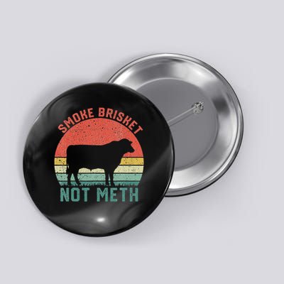 Smoke Brisket, Not Meth Fun Bbq Button