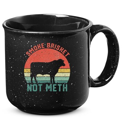 Smoke Brisket, Not Meth Fun Bbq 15oz Campfire Ceramic Mug