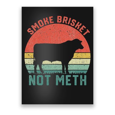 Smoke Brisket, Not Meth Fun Bbq Poster