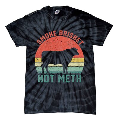 Smoke Brisket, Not Meth Fun Bbq Tie-Dye T-Shirt