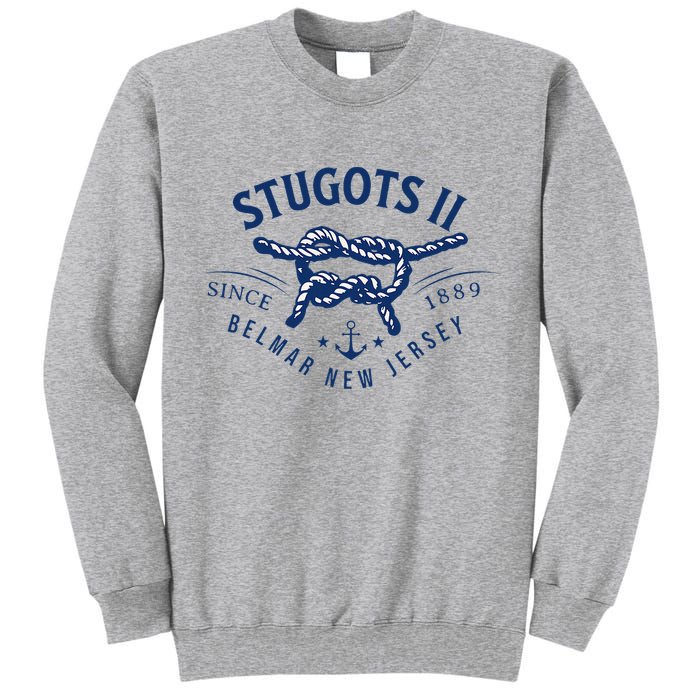 Stugots Belmar Nj Rope Retro Sarcastic Funny Boating Tall Sweatshirt