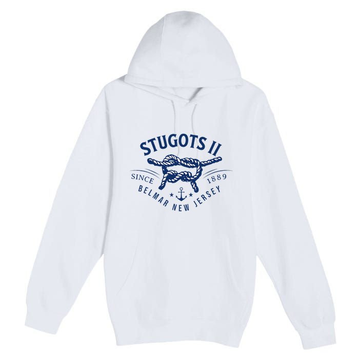 Stugots Belmar Nj Rope Retro Sarcastic Funny Boating Premium Pullover Hoodie