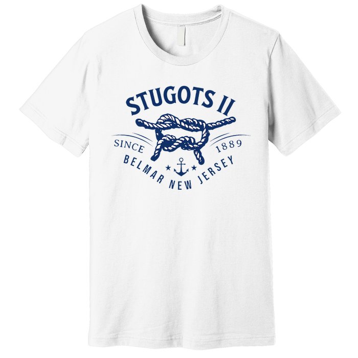 Stugots Belmar Nj Rope Retro Sarcastic Funny Boating Premium T-Shirt