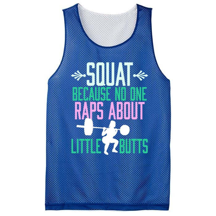 Squat Because No One Raps About Little Butts Gym Cute Gift Mesh Reversible Basketball Jersey Tank