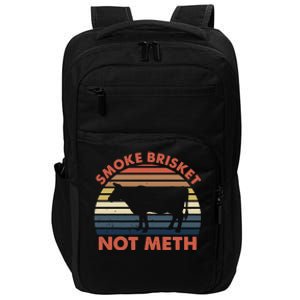 SMOKE BRISKET NOT METH Funny BBQ Barbecue Grill Meat Smoking Impact Tech Backpack