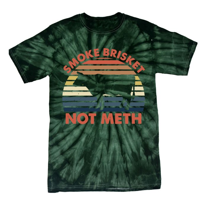 SMOKE BRISKET NOT METH Funny BBQ Barbecue Grill Meat Smoking Tie-Dye T-Shirt