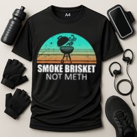 Smoke Brisket Not Mesh Crack Grilling Smoking Father Cooling Performance Crew T-Shirt