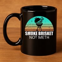 Smoke Brisket Not Mesh Crack Grilling Smoking Father 11oz C Handle Ceramic Mug