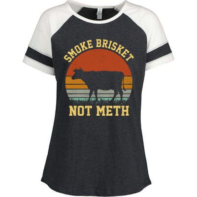 Smoke Brisket Not Meth Enza Ladies Jersey Colorblock Tee