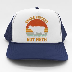 Smoke Brisket Not Meth Trucker Hat