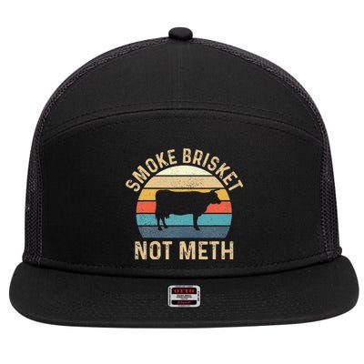 Smoke Brisket Not Meth Pitmaster BBQ Lover Smoker Grilling 7 Panel Mesh Trucker Snapback Hat