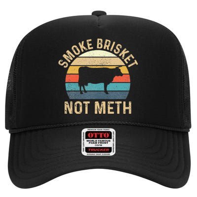 Smoke Brisket Not Meth Pitmaster BBQ Lover Smoker Grilling High Crown Mesh Back Trucker Hat