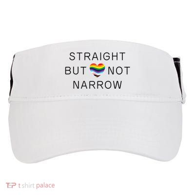Straight But Not Narrow Proud Ally Rainbow Pride Month Adult Drive Performance Visor