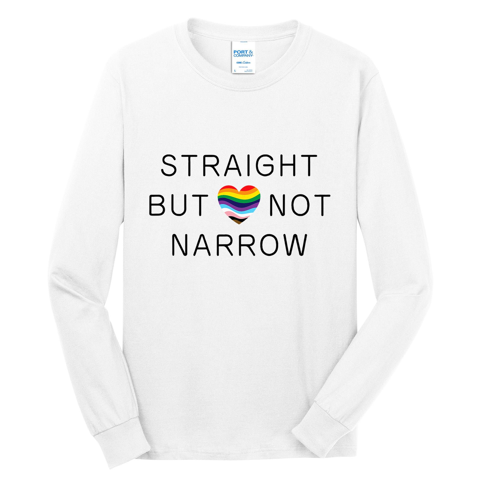 Straight But Not Narrow Proud Ally Rainbow Pride Month Tall Long Sleeve T-Shirt