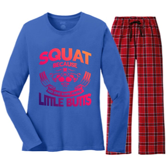 Squat Because No One Raps About Little Butts Workout Fitness Great Gift Women's Long Sleeve Flannel Pajama Set 