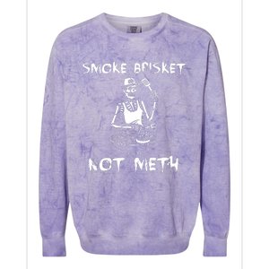 Smoke Brisket Not Meth Bbq Skeleton Grilling Master Colorblast Crewneck Sweatshirt