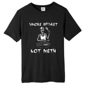 Smoke Brisket Not Meth Bbq Skeleton Grilling Master Tall Fusion ChromaSoft Performance T-Shirt