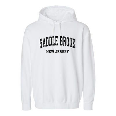 Saddle Brook New Jersey Nj Vintage Varsity Sports Established Garment-Dyed Fleece Hoodie