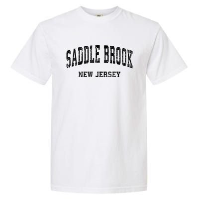 Saddle Brook New Jersey Nj Vintage Varsity Sports Established Garment-Dyed Heavyweight T-Shirt