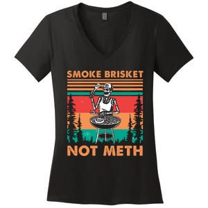 Smoke Brisket Not Meth Bbq Skeleton Grilling Master Women's V-Neck T-Shirt