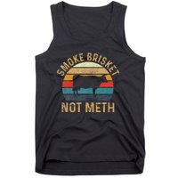 Smoke Brisket Not Meth Pitmaster Bbq Lover Smoker Grilling Tank Top