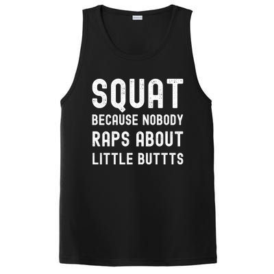 Squat Because Nobody Raps About Little Butts Gym Workout Gift PosiCharge Competitor Tank