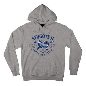 Stugots Belmar Nj Anchor Distressed Sarcastic Boating Tall Hoodie