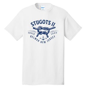 Stugots Belmar Nj Anchor Distressed Sarcastic Boating Tall T-Shirt