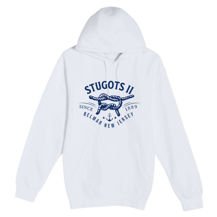 Stugots Belmar Nj Anchor Distressed Sarcastic Boating Premium Pullover Hoodie