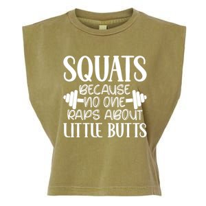 Squats Because No One Raps About Little Butts Workout Gym Gift Garment-Dyed Women's Muscle Tee