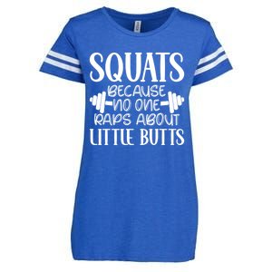 Squats Because No One Raps About Little Butts Workout Gym Gift Enza Ladies Jersey Football T-Shirt