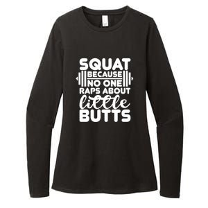 Squat Because No One Raps About Little Butts Powerlifting Gift Womens CVC Long Sleeve Shirt