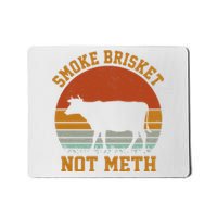 Smoke Brisket Not Meth Vintage Funny Bbq Mousepad