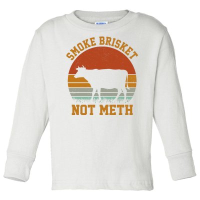 Smoke Brisket Not Meth Vintage Funny Bbq Toddler Long Sleeve Shirt