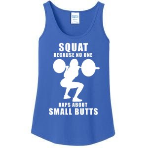 Squat Because No One Raps About Small Butts Funny Gift Ladies Essential Tank