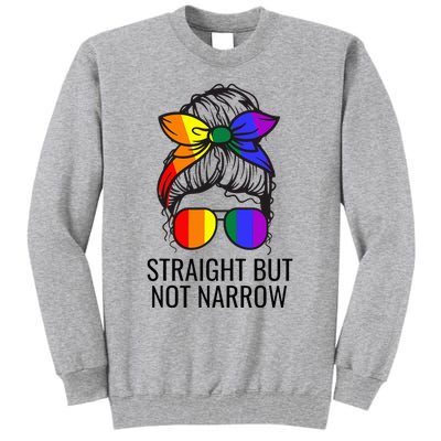 Straight But Not Narrow Proud Ally Tall Sweatshirt